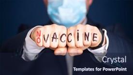  Presentation with vaccination - Amazing slide deck having anti-vaccination-concept-man-fist backdrop and a wine colored foreground