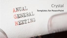  Presentation with general meeting - Beautiful PPT layouts featuring anual-general-meeting-phrase-written backdrop and a white colored foreground