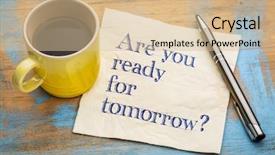  Presentation with ready - Theme featuring are you ready for tomorrow question - handwriting on a napkin with a cup of espresso coffee background and a lemonade colored foreground