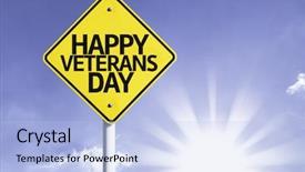  Presentation with veterans day - Colorful theme enhanced with army retirement - happy veterans day road sign backdrop and a light blue colored foreground
