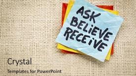  Presentation with believe - Cool new presentation theme with ask believe receive - handwriting backdrop and a  colored foreground