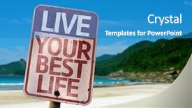  Presentation with live - Presentation theme featuring live your best life sign with a beach on background background and a teal colored foreground