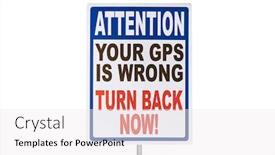  Presentation with attention - Theme with attention your gps is wrong background and a white colored foreground