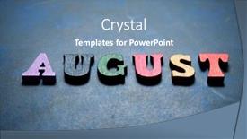  Presentation with august - Colorful presentation theme enhanced with august-word-on-a-blue backdrop and a seafoam green colored foreground