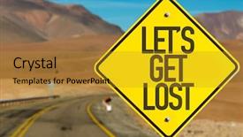  Presentation with lost - Amazing PPT theme having automotive free - lets get lost sign backdrop and a gold colored foreground