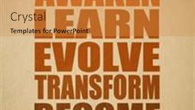  Presentation with inspirational abstract - Presentation design consisting of awaken-learn-evolve-transform background and a gold colored foreground