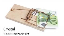  Presentation with euro - Amazing presentation design having free award - euro banknote in mouse trap backdrop and a white colored foreground