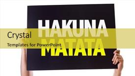  Presentation with phrase believe in yourself - Slides with aztec background - hakuna matata swahili phrase it background and a yellow colored foreground