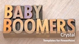  Presentation with wood - Slides enhanced with baby boomers word abstract background and a coral colored foreground