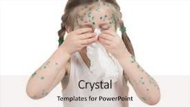  Presentation with sick child - Colorful PPT theme enhanced with baby poor - sick child chickenpox isolated backdrop and a  colored foreground