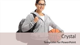  Presentation with teen girl - Beautiful PPT layouts featuring backpack and a basketball backdrop and a soft green colored foreground