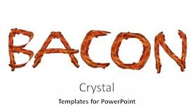  Presentation with pork bacon - Colorful presentation theme enhanced with bacon-the-word-bacon-isolated backdrop and a white colored foreground