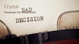  Presentation with decision - Beautiful presentation featuring bad-decision-phrase-written backdrop and a sky blue colored foreground