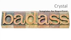  Presentation with color blocks - Amazing PPT theme having badass-isolated-word-abstract backdrop and a white colored foreground