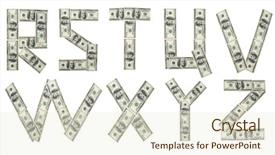  Presentation with calligraphy - Slides having banknote alphabet money background very background and a  colored foreground