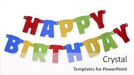  Presentation with birthday banner - Beautiful slides featuring banner spelling happy birthday backdrop and a white colored foreground