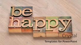  Presentation with positive mindset - Slides consisting of be-happy-word-abstract background and a coral colored foreground