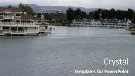  Presentation with water - Amazing presentation having beautiful-lake-with-homes backdrop and a gray colored foreground