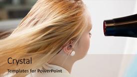  Presentation with hair - Audience pleasing slide deck consisting of being dried by blow dryer backdrop and a coral colored foreground