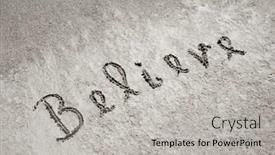  Presentation with believe - Cool new PPT theme with believe handwritten in sand on a beach backdrop and a light gray colored foreground