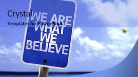  Presentation with believe - Theme with belive self - we are what we believe background and a light blue colored foreground