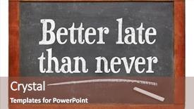  Presentation with proverb - Colorful slide set enhanced with better late than never proverb backdrop and a  colored foreground