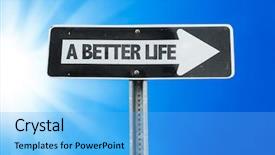  Presentation with direction - PPT theme enhanced with better life direction sign background and a light blue colored foreground