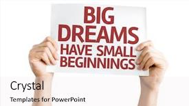  Presentation with beginnings - Cool new presentation design with big dreams have small beginnings backdrop and a sky blue colored foreground