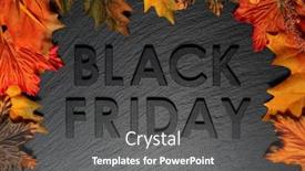  Presentation with friday - Audience pleasing presentation theme consisting of black friday text with autumn backdrop and a dark gray colored foreground