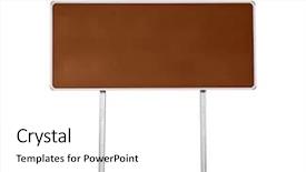  Presentation with highway - Cool new PPT theme with blank brown highway sign isolated backdrop and a white colored foreground