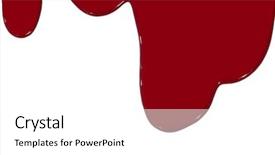  Presentation with paint - PPT layouts consisting of blood flowing - red paint running down background and a white colored foreground