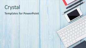  Presentation with smartphone - PPT layouts with blue white - office desk table with supplies background and a sky blue colored foreground