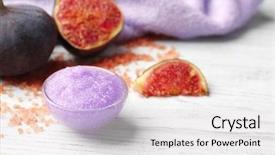  Presentation with body - Audience pleasing slides consisting of body scrub and figs on wooden background backdrop and a white colored foreground