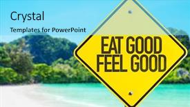  Presentation with good - Beautiful presentation design featuring body transformation - eat good feel good sign backdrop and a arctic colored foreground
