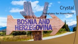  Presentation with bosnia - Slides with bosnia and herzegovina wooden sign background and a  colored foreground
