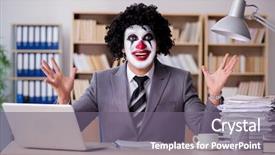  Presentation with clown - PPT layouts having unusual jobs - clown businessman working background and a gray colored foreground