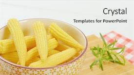  Presentation with sweet corn - Cool new PPT layouts with bowl of sweet baby corn backdrop and a white colored foreground