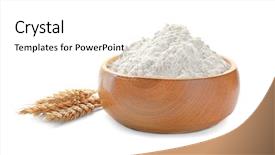  Presentation with flour - Audience pleasing presentation theme consisting of bowl with wheat flour backdrop and a white colored foreground