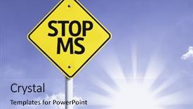  Presentation with road stop sign - Cool new presentation theme with brain infection - stop ms road sign backdrop and a light blue colored foreground