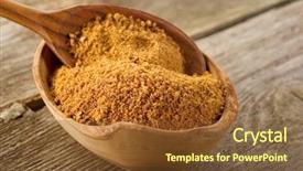  Presentation with sugar cane - PPT theme consisting of brown sugar over spoon background and a tawny brown colored foreground