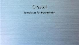  Presentation with brushed metal - Slide deck enhanced with brushed metal blue tone background and a light blue colored foreground