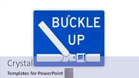  Presentation with highway - PPT layouts enhanced with buckle-up-highway-safety-sign background and a  colored foreground
