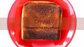  Presentation with burnt - Theme having burnt-toast-bread-on-plate background and a red colored foreground