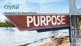  Presentation with purpose - PPT theme having business core values - purpose wooden sign background and a sky blue colored foreground