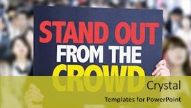  Presentation with philosophy - Amazing PPT theme having business philosophy - stand out from the crowd backdrop and a gold colored foreground