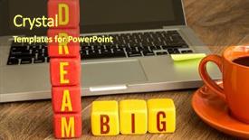  Presentation with dream - Amazing theme having letter encouragement - dream big written backdrop and a tawny brown colored foreground