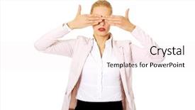  Presentation with evil - Theme having business woman covering her eyes with her hands see no evil concept background and a sky blue colored foreground