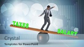  Presentation with taxes - Cool new PPT theme with businessman balancing between taxes and salary backdrop and a light blue colored foreground