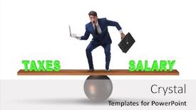  Presentation with salary - Presentation with businessman balancing between taxes and salary background and a light gray colored foreground