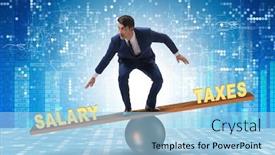  Presentation with taxes - Presentation featuring businessman balancing between taxes and salary background and a light blue colored foreground